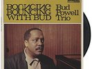 BUD POWELL TRIO - BOUNCING WITH BUD NEW VINYL
