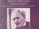 LP Arturo Toscanini Mendelssohn: Symphony No.3 in a, Scottish / Overtures:..