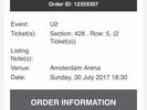 2 X U2 tickets Joshua Tree Tour Amsterdam Sun 30th July 2017 Staanplaatsen area