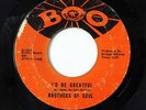 BROTHERS OF SOUL-I'D BE GREATFUL /WAIT FOR ME ON BOO NORTHERN 45