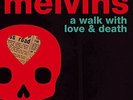 MELVINS-WALK WITH LOVE & DEATH (GATE) (PNK) (VIOL) (SL (US IMPORT)  VINYL LP NEW