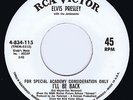 Elvis Presley - I’LL BE BACK / Blank Sep 1966 Promo 45rpm -  Re