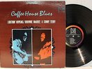 Rare Blues LP- Coffee House Blues-Lightnin Hopkins, Brownie McGhee & Sonny Terry