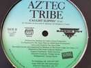 Aztec Tribe - Straight From The Zone - Barrio Boy -  RAP 12” HEAR