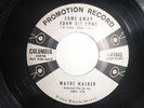 WAYNE WALKER: Come Away From His Arms  7