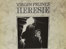 VIRGIN PRUNES  - HERESIE LP DOUBLE 10