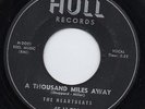 Heartbeats-A Thousand Miles Away-Hull Doo Wop 45 