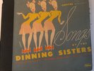 Songs by the Dinning Sisters/4 78s/Capitol Album B-D 7 Vinyl Record Set