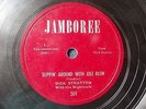 Dick Stratton Slippin Around with Jole Blon Fat Girl Boogie Jamboree 501
