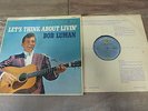 Bob Luman - Let's Think About Livin' 1960 UK LP WARNER BROS. STEREO 1st