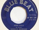 RARE DERRICK MORGAN ON BLUE BEAT 239 UK  7