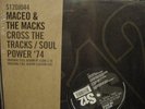 MACEO & THE MACKS CROSS THE TRACKS & SOUL POWER 74 RARE UK PRESSED 12INCH SINGLE