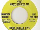 TEDDY NEELY FIVE You Must Believe Me CAPITOL PROMO IMPRESSIONS  NORTHERN SOUL 45