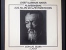 Make Offer  JOSEF MATTHIAS HAUER: KLAVIERWERKE PIANO WORKS -G. ZELLER -AMADEO NM