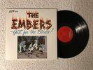 THE EMBERS JUST FOR THE BIRDS RARE NC PRIVATE LABEL MONO NORTHERN SOUL EX TO EX+