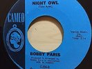 BOBBY PARIS NIGHT OWL CAMEO RECORDS 396 70's RE-ISSUE