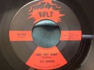 Scarce Soul 45 : Otis Redding   Hey Hey Baby   These Arms Of Mine   Volt 45-103