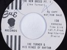 Northern Soul 45 IKE TURNER & KINGS OF RHYTHM The New Breed Pt.1 SUE HEAR
