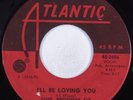 Northern Soul 45 SOUL BROTHERS SIX I'll Be Loving You ATLANTIC HEAR