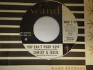 Rare Northern soul 45 Shirley & Jessie  You can't fight love Wand 1116 EX LISTEN