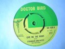 UK DOCTOR BIRD DB 1050-STRANGER AND PATSY-GIVE ME THE RIGHT/TONIGHT-EX