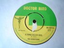 UK DOCTOR BIRD DB 1074- THE SENSATIONS-A THING CALLED SOUL/BOBBY LEE-BORN A-VG+
