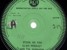 STUCK ON YOU - Elvis Presley green label, single-sided RCA demo