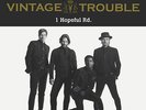 Vintage Trouble - 1 Hopeful Rd.