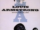 Louis Armstrong - Sings The Blues [New Vinyl LP] UK - Import