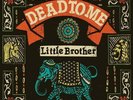 DEAD TO ME - LITTLE BROTHER NEW VINYL RECORD