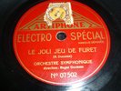 ROGER DUCASSE le joli jeu de furet ... / ARTIPHONE