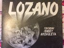 LOZANO ft Bobby Archuleta  funk modern soul PRIVATE PRESS LP xian 1982
