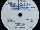 THE COASTERS 78 Yakety Yak / Zing  Went.. 1958 Canada Atco RARE EX+