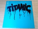 EX/EX-   Titanic/Self Titled/1970 CBS LP