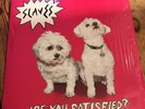 Slaves Are You Satisfied? Vinyl - New Never Played
