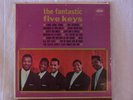Five Keys The Fantastic orig.1962 Capitol T perfix (very rare to be in NM cond.)
