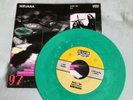 NIRVANA - MOLLY'S LIPS LIVE/THE FLUID - CANDY LIVE SUP POP GREEN VINYL RECORD