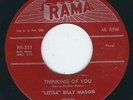 Teen Rockabilly Little Billy Mason RAMA 223 Thinking of you / You are my .. ?