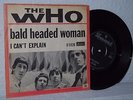 The WHO - Bald Headed Woman  IMPOSSIBLE DANISH PS Picture Sleeve