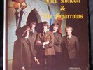 JACK LONDON & THE SPARROWS CANADIAN ORIGINAL CAPITOL 6000 LP GARAGE VG+