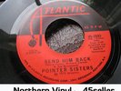 ?POINTER SISTERS 'Send Him Back' Northern Soul 45 HEAR