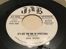 45 JACK WOOD You - It's Not The End of Everything RARE Popcorn Soul Promo JAB