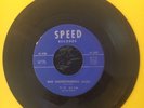 Speed 807 TV SLIM BadUnderstanding Blues 45 rpm E+  R&B Soul