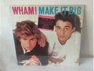 WHAM  - MAKE IT BIG (LP SEALED - USA 1984 - FC 39595) (GEORGE MICHAEL)