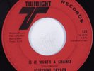 Funk 45 JOSEPHINE TAYLOR Is It Worth A Chance TWINIGHT HEAR