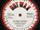 Mystic 13 - So Much Trouble / Meditating On Jah UK Hot Wax 12