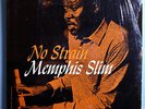 MEMPHIS SLIM NO STRAIN ULTRA-RARE ORIGINAL '62 BLUESVILLE MONO LP IN SHRINK RVG