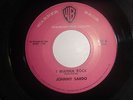 JOHNNY SARDO: Used Heart / I Wanna Rock   7