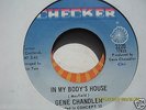 NORTHERN SOUL GENE CHANDLER IN SOMEBODYS HOUSE CHECKER