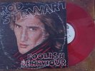 ROD STEWART - Foolish Behaviour - RARE EL SALVADOR LP RED VINYL